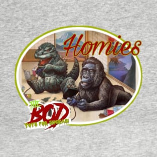 Homies T-Shirt